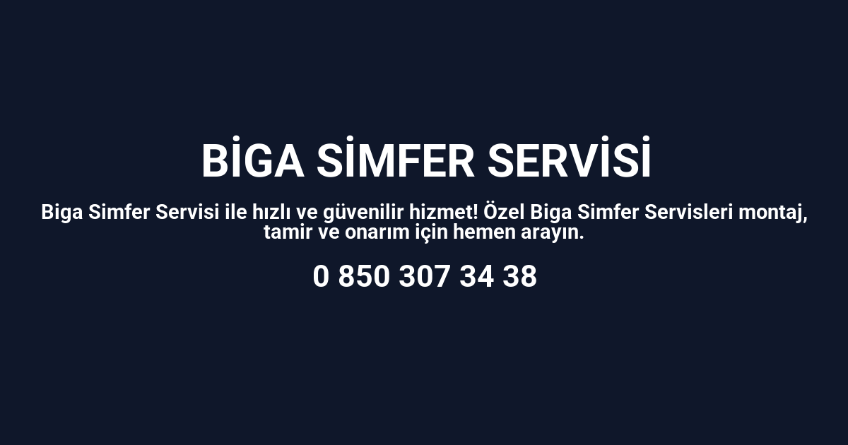 Biga Simfer Servisi